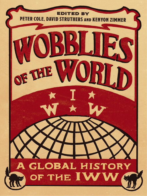 Title details for Wobblies of the World by Peter Cole - Available